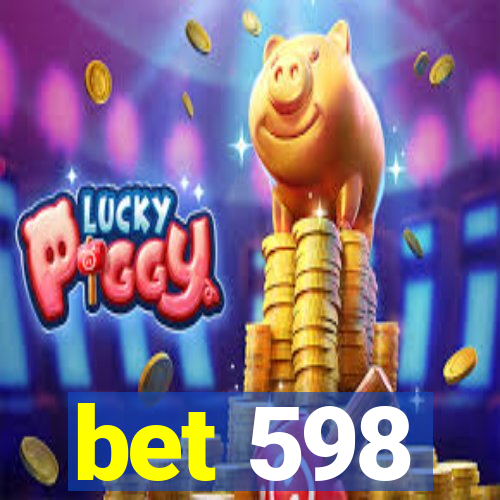 bet 598